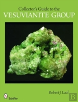 Bertrand.pt - Collector'S Guide To The Vesuvianite Group