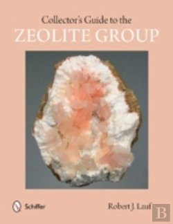 Bertrand.pt - Collector'S Guide To The Zeolite Group