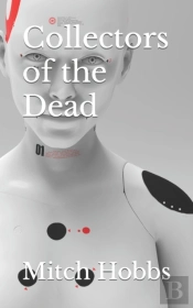 Collectors Of The Dead