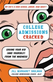 College Admissions Cracked