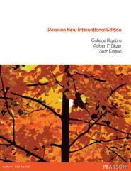College Algebra Pearson New International Edition, Plus Mymathlab Without Etext