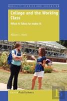 College And The Working Class