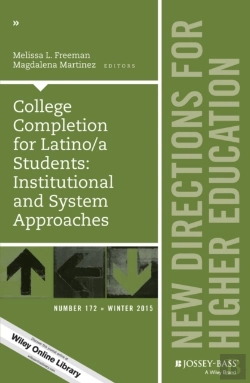 Bertrand.pt - College Completion For Latino/A Students: Institutional And System Approaches