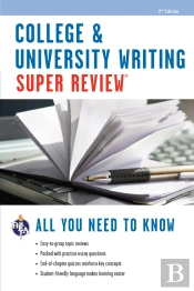 College & University Writing Super Review - 2nd Ed.