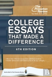 College Essays That Made A Difference, 6th Edition