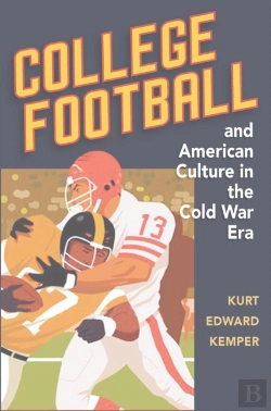 Bertrand.pt - College Football And American Culture In The Cold War Era