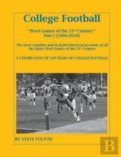 College Football Bowl Games Of The 21st