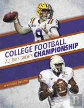 College Football Championship All-Time Greats