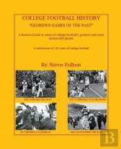 College Football  Glorious Games Of The