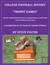 College Football History  Trophy Games