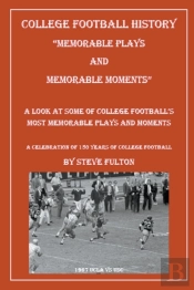 College Football Memorable Plays And Mem
