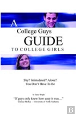 Bertrand.pt - College Guys Guide To College Girls