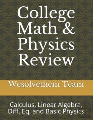 College Math & Physics Review