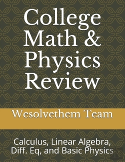 Bertrand.pt - College Math & Physics Review