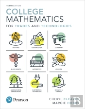 College Mathematics For Trades And Technologies