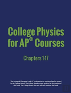 Bertrand.pt - College Physics For Apã¯Â¿Â½ Courses: Part 1: Chapters 1-17