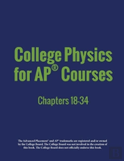 Bertrand.pt - College Physics For Apã¯Â¿Â½ Courses: Part 2: Chapters 18-34