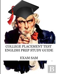 College Placement Test English Prep Study Guide