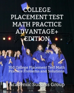 Bertrand.pt - College Placement Test Math Practice Advantage+ Edition