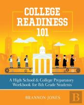 College Readiness 101