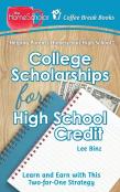 College Scholarships For High School Credit