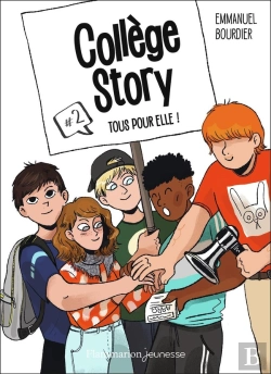 Bertrand.pt - Collège Story #2 : Tous Pour Elle