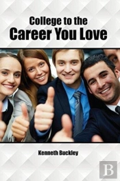 College To The Career You Love
