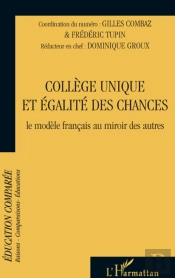 Collège Unique Et Égalité Des Chances ; Le Modèle Français Au Miroir Des Autres
