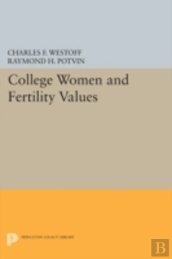 Bertrand.pt - College Women And Fertility Values