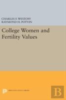College Women And Fertility Values