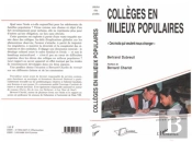 Colleges En Milieux Populaires ; Ces Mots Qui Veulent Nous Changer