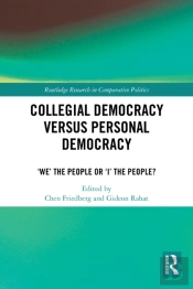 Collegial Democracy Versus Personal Democracy