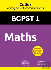 Colles Corrigées Et Commentées : Maths : Bcpst1