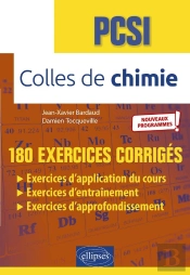 Colles De Chimie : Pcsi ; Nouveaux Programmes