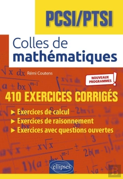 Bertrand.pt - Colles De Mathématiques ; Pcsi Nouveaux Programmes