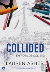 Collided - Em Rota de Colisão