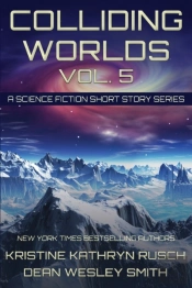 Colliding Worlds, Vol. 5