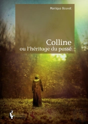 Colline Ou L'Héritage Du Passé