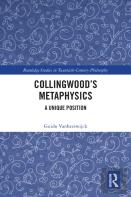 Collingwoodâ€™S Metaphysics