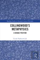Collingwoodâ€™S Metaphysics