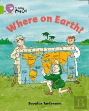 Collins Big Cat - Where On Earth?