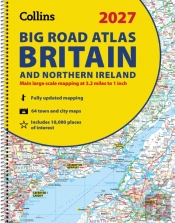 Collins Big Road Atlas Britain And Northern Ireland 2027 (A3 Spiral)