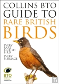 Bertrand.pt - Collins Bto Guide To Rare British Birds