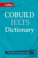 Collins Cobuild Ielts Dictionary