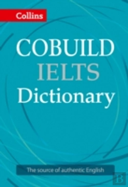 Bertrand.pt - Collins Cobuild Ielts Dictionary