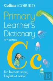 Collins Cobuild Primary Learnerâ€™S Dictionary