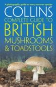 Collins Complete British Mushrooms And Toadstools