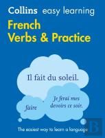 Collins Easy Learning French - Easy Learning French Verbs And Practice