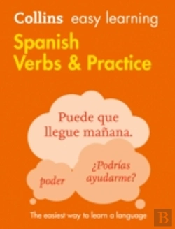Bertrand.pt - Collins Easy Learning Spanish - Easy Learning Spanish Verbs And Practice