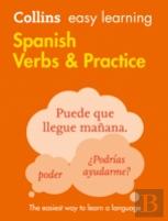 Collins Easy Learning Spanish - Easy Learning Spanish Verbs And Practice